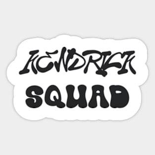 KENRICK SQUAD Sticker